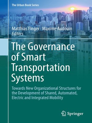 cover image of The Governance of Smart Transportation Systems